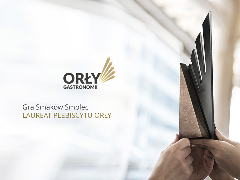 Gra Smaków Smolec - Laureat Orły Gastronomii